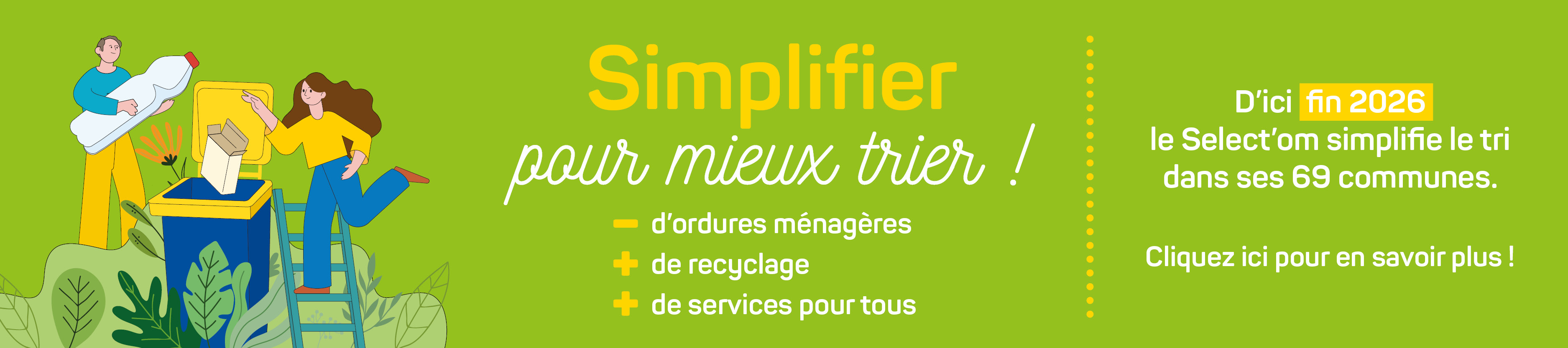 Simplifier pour mieux trier !